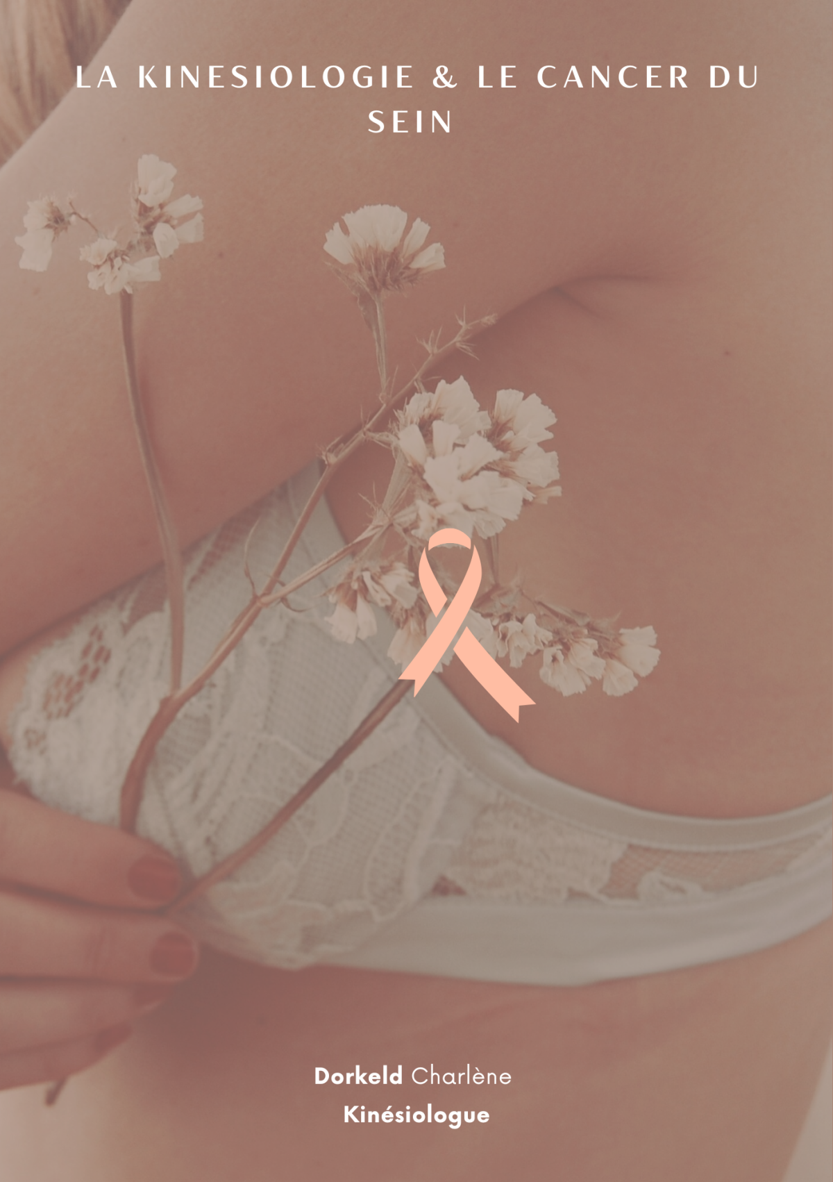 Le Cancer du Sein